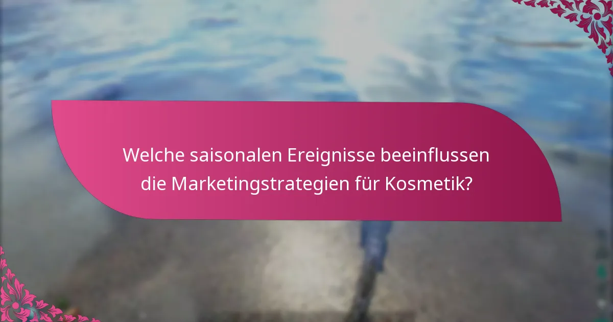 Welche regulatorischen Überlegungen beeinflussen kosmetische Ansprüche?